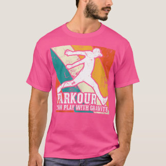 Camiseta Parkour Posso Brincar Com Gravidade Gráfico Vintag