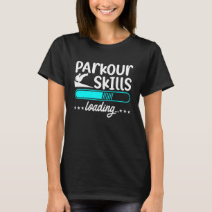 Camiseta Parkour Skills Carregando Freerunning Runner Urban