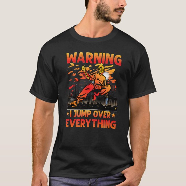Camiseta Parkour Warning I jump over everything funny sayin (Frente)