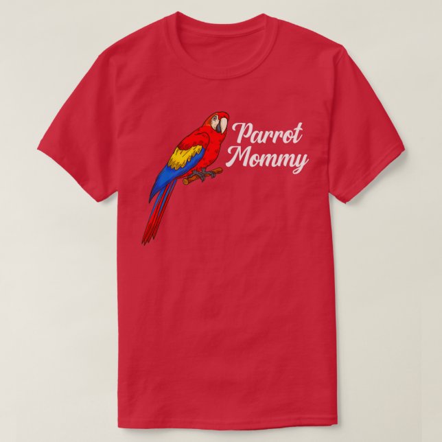 Camiseta Parrot Gift Bird Lover Parrot Mamães (Frente do Design)