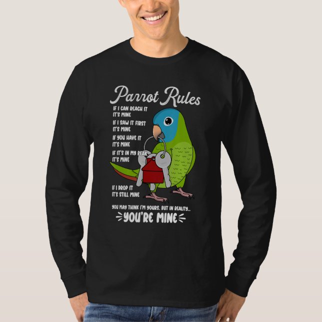 Camiseta Parrot House Rules It's Mine I Blue-crowned Conure (Frente)