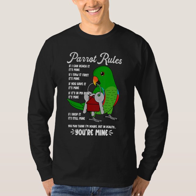 Camiseta Parrot House Rules It's Mine I Male Eclectus (Frente)