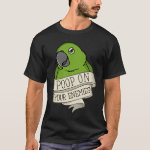 Camiseta Parrot Poop Em Seus Inimigos Eu Amazônia Sequestro
