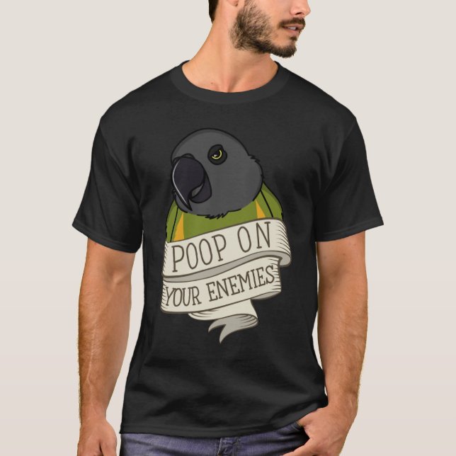 Camiseta Parrot Poop Em Seus Inimigos No Papagaio Senegal (Frente)