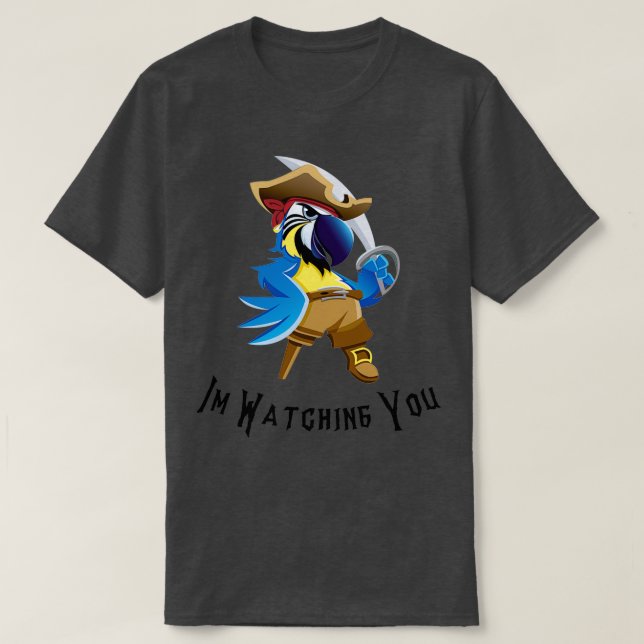 Camiseta Parrot Watching You pirate parrot (Frente do Design)