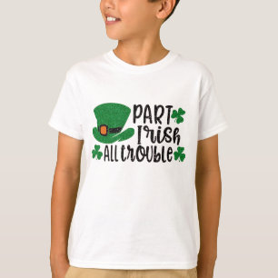Camiseta Part Irish All Trouble Ruas. Dia de Patrick