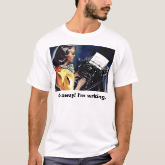 Camiseta Parta! Eu sou escrita. - Diga-lheo negócio do meio