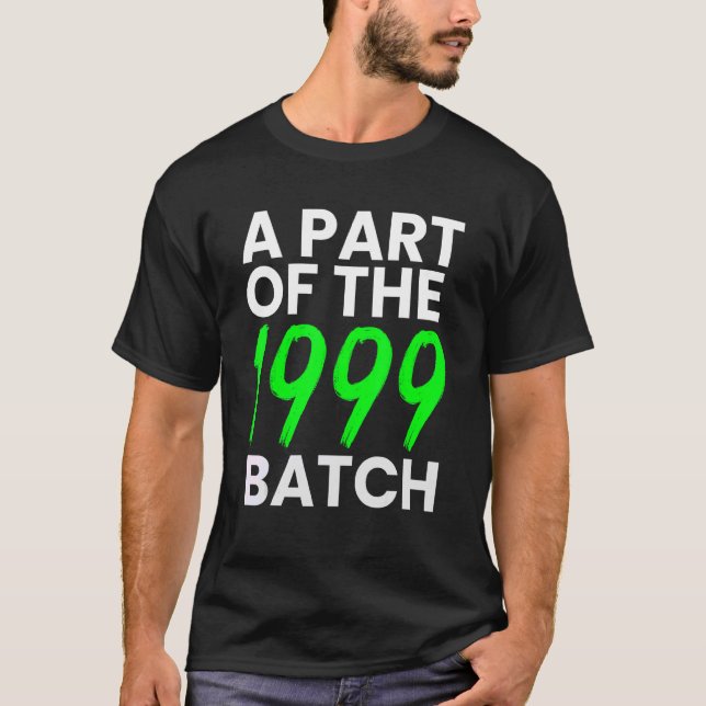 Camiseta Parte do Nascer de Lote de 1999 em 99' (Frente)