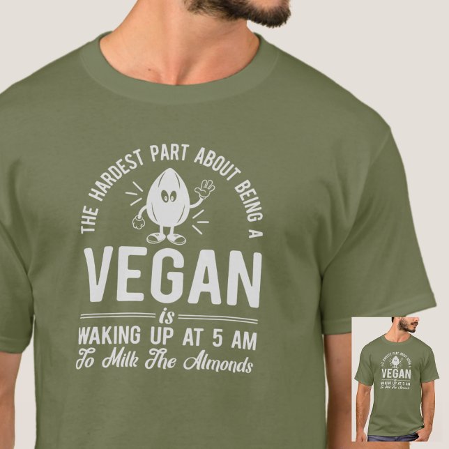 Camiseta Parte mais difícil de Vegan, Leite as amêndoas, Ve (Criador carregado)