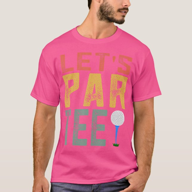 Camiseta Partee Par Tee Vamos Funny Golf Pun Retro Vamos Pa (Frente)