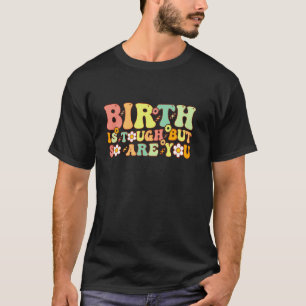 Camiseta Parteira, Doula Groovy, futura enfermeira Trabalho