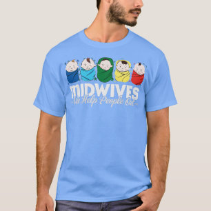 Camiseta parteiras ajudamos a pessoas