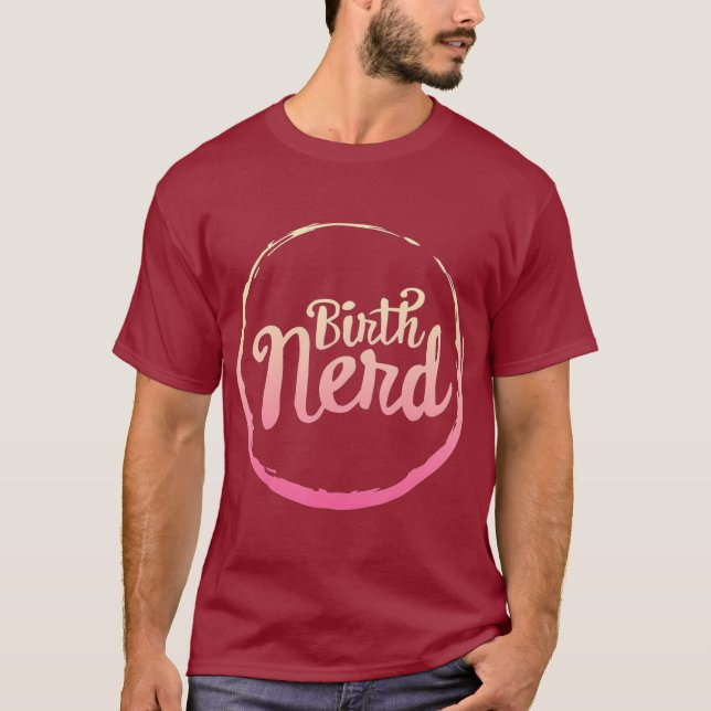 Camiseta Parteiras do Dia Doula Parteira, Nerd de Nasciment (Frente)