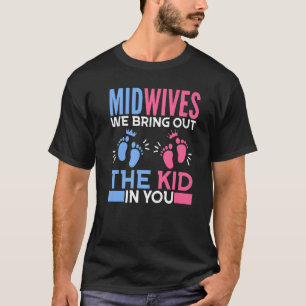 Camiseta Parteiras Que Trazemos O Garoto Em Seu Chi De Part