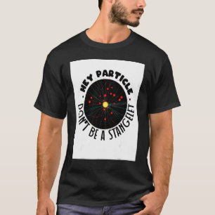 Camiseta Partícula Strangelet Quantum Mechanics Fys Científ