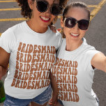 Camiseta Partido Bridal da Correspondência Personalizada de<br><div class="desc">Está procurando a roupa de festa de solteira perfeita? Você quer misturar as coisas um pouco e fazer uma festa temática divertida? Então, não olhe mais que nossas camisetas aterrorizadas personalizadas. Nossas camisas são feitas para combinar perfeitamente com a festa de noiva, então todo mundo parecerá excelente enquanto se divertiu...</div>