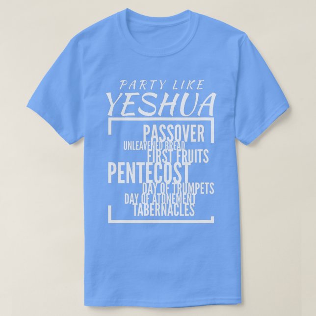 Camiseta Partido Como Yeshua Banquetes do Observador Lord T (Frente do Design)