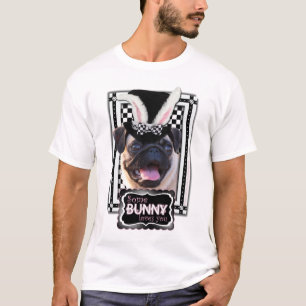Camiseta Páscoa - algum coelho o ama - Pug
