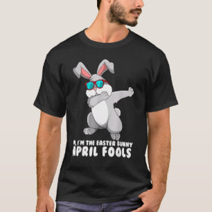Camiseta Páscoa April Fool's Day I'm the Easter Bunny Dabbi