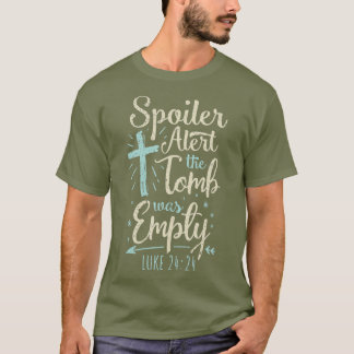 Camiseta Páscoa Basket Stuffers Spoiler O Tomb De Alerta Do