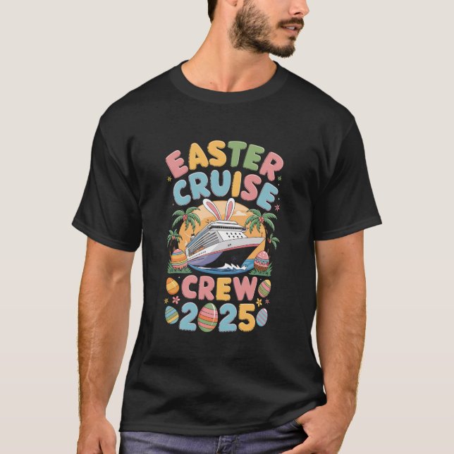 Camiseta Páscoa Cruise Crew 2025 para o dia da páscoa (Frente)