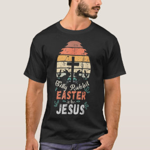 Camiseta Páscoa De Coelho bobo É Para Jesus Cristão Religio