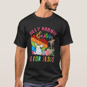 Camiseta Páscoa De Coelho bobo É Para Jesus Páscoa Coelhinh