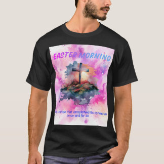 Camiseta Páscoa de manhã