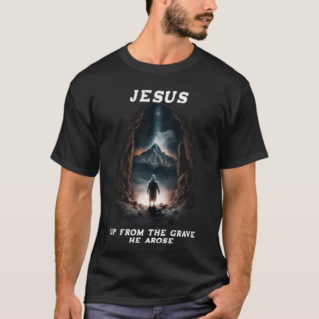 Camiseta Páscoa do túmulo que ele surgiu! Jesus T-shirt (Frente)