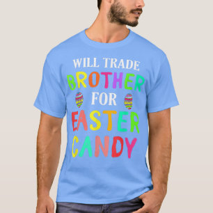 Camiseta Páscoa Engraçada Irmão Trocará Irmão pela Páscoa C