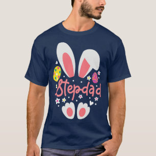 Camiseta Páscoa engraçada Stepdad Coelhinho Orelha Páscoa D