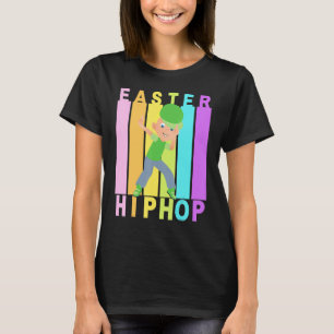 Camiseta Páscoa Hip Hop Dance Love Dab Holiday Funny Kids B