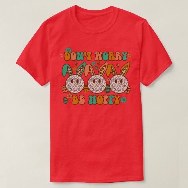 Camiseta Páscoa Não Se Preocupe Com O Estilo De Boho De Esp (Frente do Design)