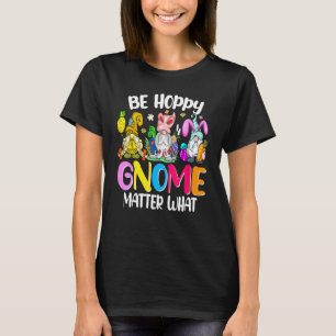 Camiseta Páscoa Seja Feliz Gnomo Importante Que Páscoa