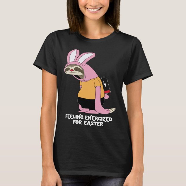 Camiseta Páscoa Sloth Bunny Feeling Energizado (Frente)