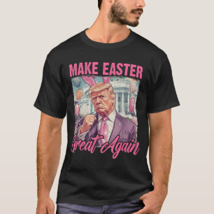 Camiseta Páscoa Trump 2025 Torne O Excelente Novamente Engr