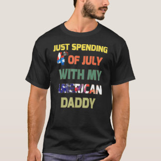 Camiseta Passando O Dia 4 De Julho Com O Meu Pai Americano