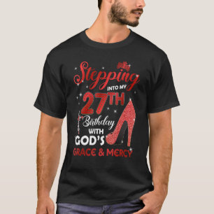 Camiseta Passando para o meu 27º aniversário com GODS Grace