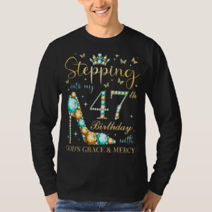 Camiseta Passando para o meu 47º aniversário com a Graça de
