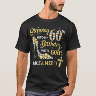 Camiseta Passando para o meu 60º aniversário com a Graça de