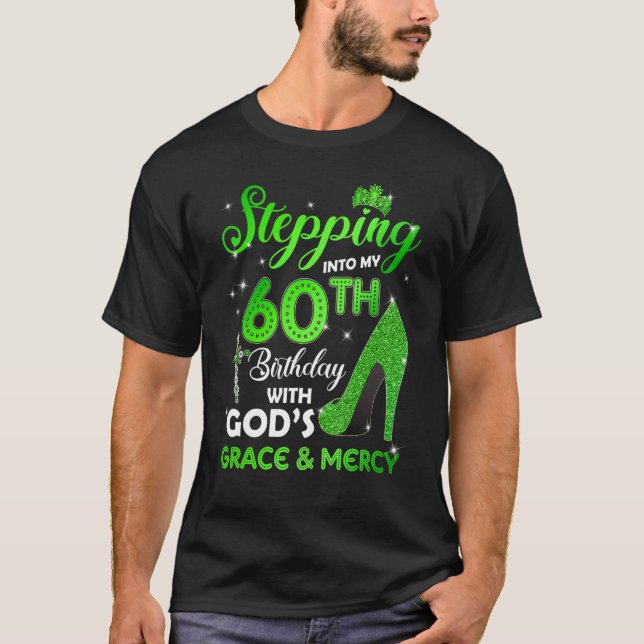 Camiseta Passando para o meu 60º aniversário com DEUS Grace (Frente)