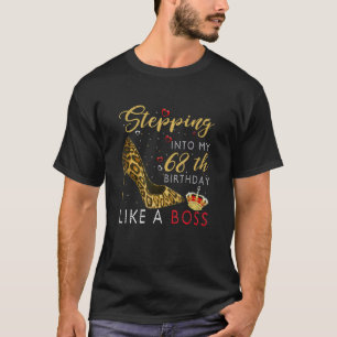 Camiseta Passando Para O Meu 68º Aniversário Como Um Chefe
