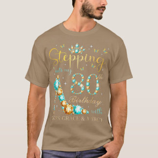 Camiseta Passando para o meu aniversário de 80 com a Graça
