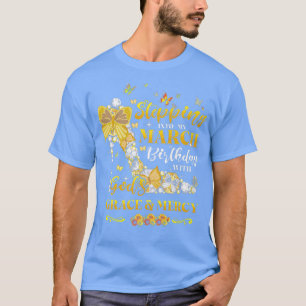 Camiseta Passando para o meu aniversário de março com Deus