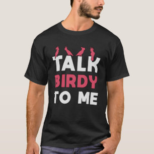 Camiseta Pássaro Assistindo Retro Fale Birdy Comigo, Vigia