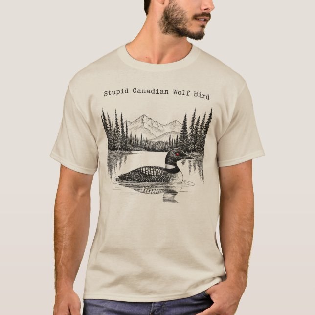 Camiseta Pássaro-Lobo-Canadense-Estúpido (Frente)