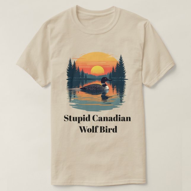 Camiseta Passaro Lobo Canadense Idiota Presente Engraçado d (Frente do Design)