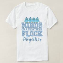 Camiseta Pássaro Nerd Pássaros Engraçados de uma Pena Se Re