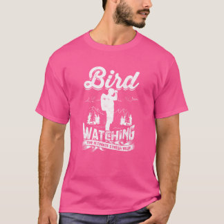 Camiseta Pássaro observando o último alivio de estresse Bir