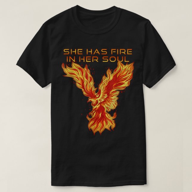 Camiseta Pássaro Phoenix - Ela Tem Fogo Em Sua Alma (Frente do Design)
